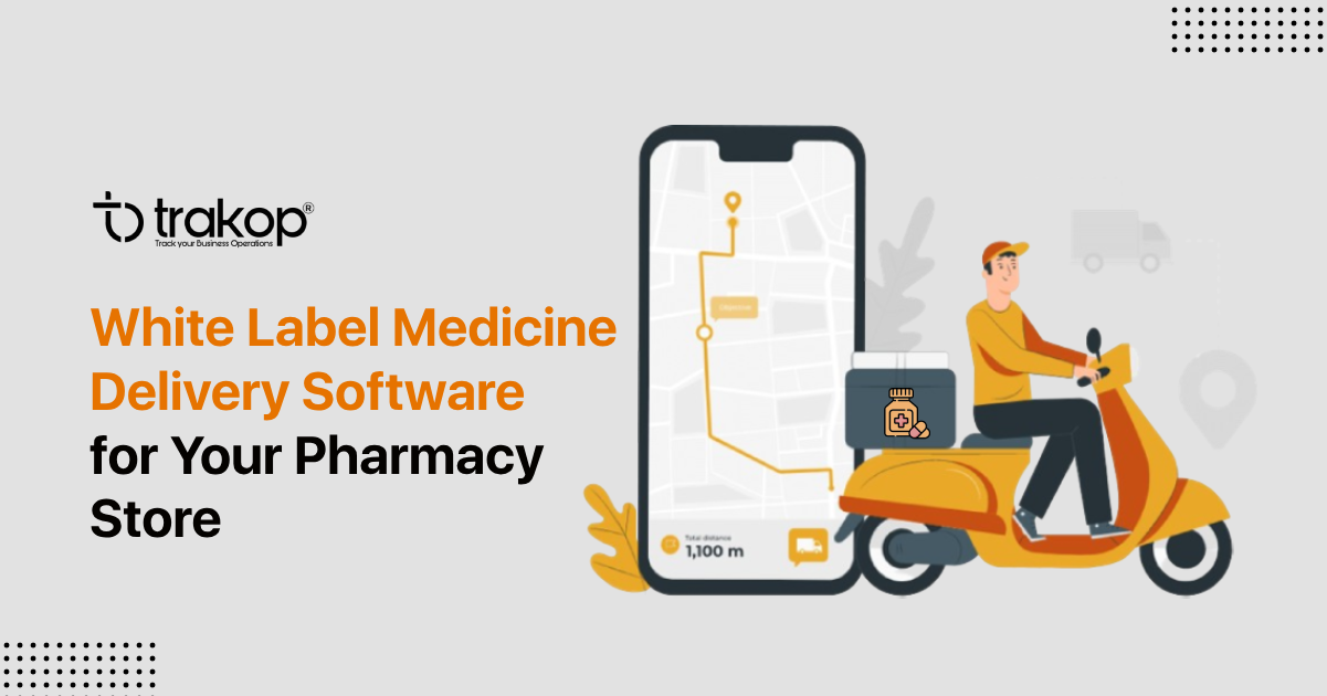 White Label Medicine Delivery Software for Your Pharmacy Store