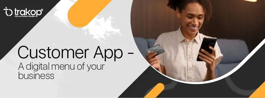 trakop customer app for your business