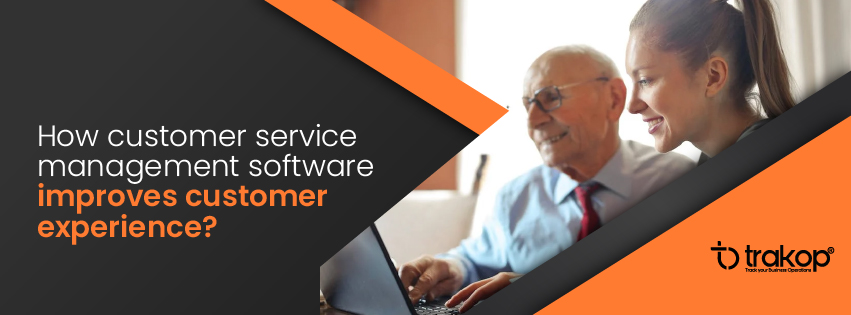 ravi garg, trakop, customer service, customer service management, software, customer experience