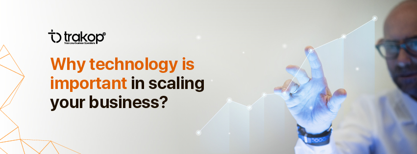 why technology is important for scalability in your business