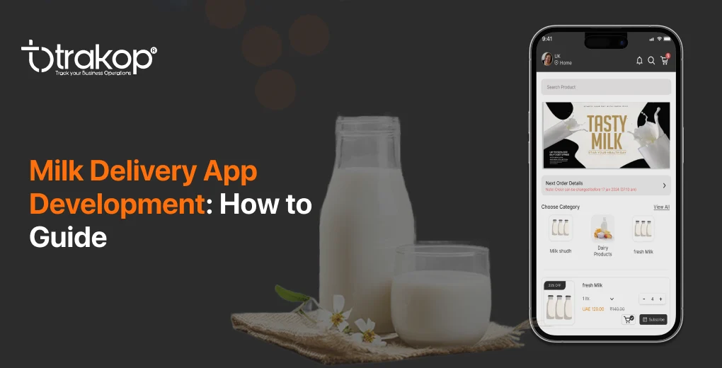 ravi garg, trakop, milk delivery app, milk delivery app development, app development