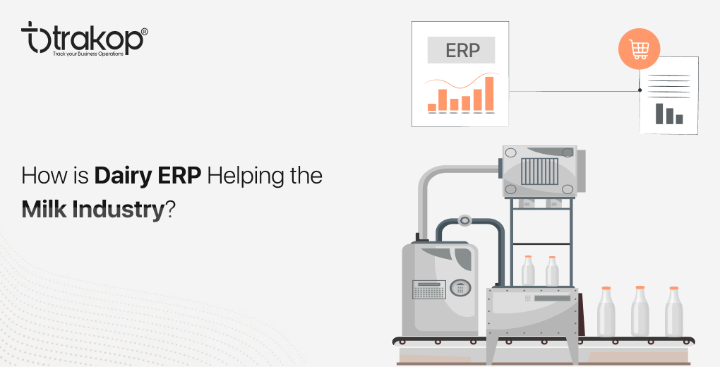 ravi garg, trakop, features, dairy erp, erp, erp for dairy businesses